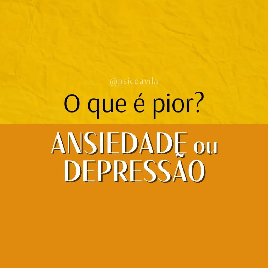 ansiedade e depressão