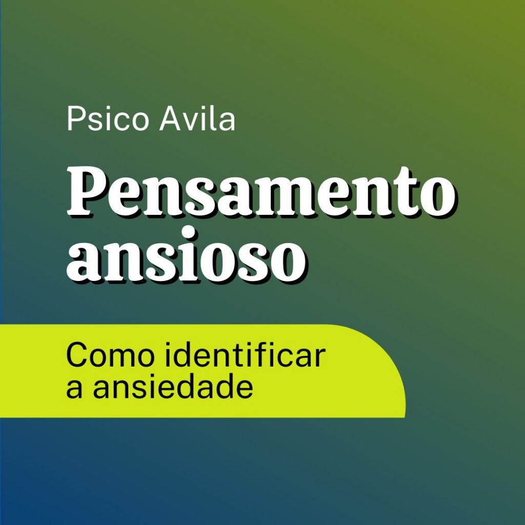 pensamento ansioso