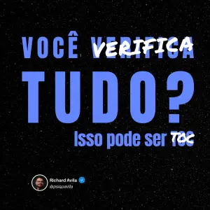 Verificação compulsiva em quem tem TOC